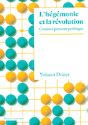 Hégémonie et la révolution (L')